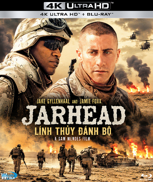 4KUHD-1155.Jarhead 2005   LÍNH THỦY ĐÁNH BỘ  4K66G  (TRUE- HD 7.1 DOLBY ATMOS - DOLBY VISION) USA